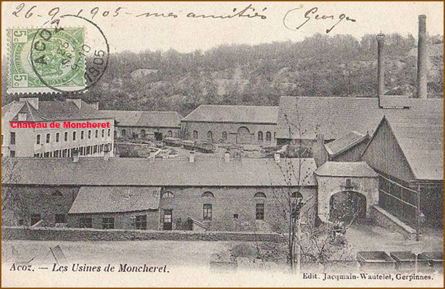 Vue des usines de Moncheret à Acoz où étaient cantonnés les prisonniers italiens │ carte postale circulée le 26.9.1905 │ col. Alain Guillaume, « Le blog d’Acoz »,