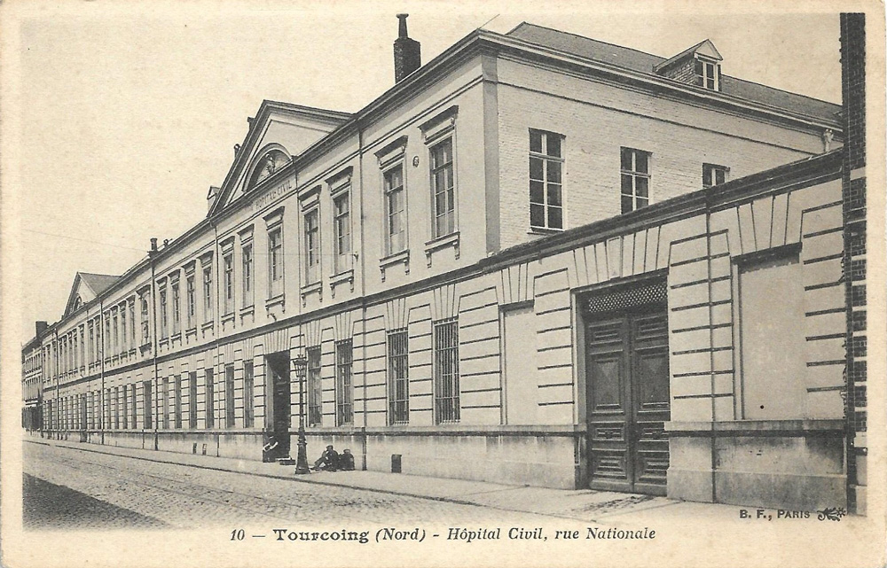 Tourcoing : l’hôpital civil de la rue Nationale où décédèrent six prisonniers italiens en 1918. │ carte postale non circulée │ col. pdgit1918